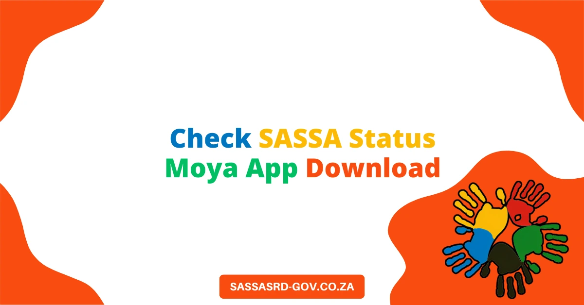 Moya App Check SASSA Status for SRD - Download NOW Check SASSA Status Moya App Download