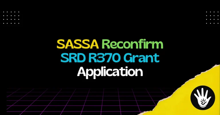 SASSA Reconfirm SRD R370 Grant Application