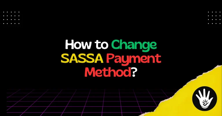 SASSA Change Payment Method