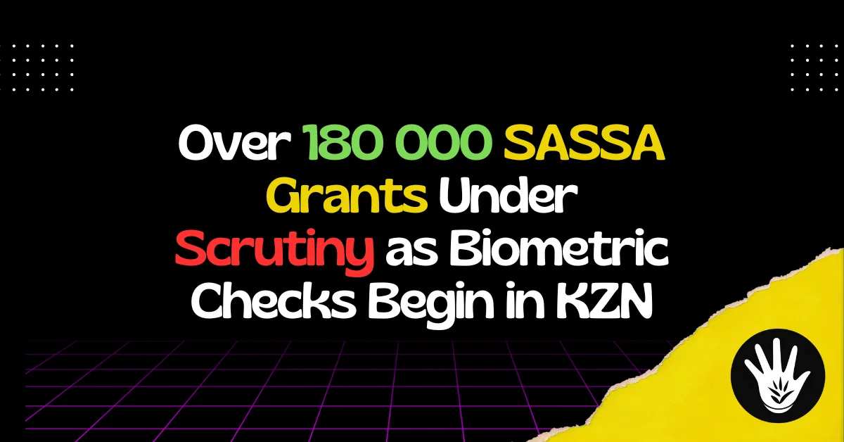 SASSA KZN Makes Gains with Biometric Verification