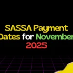 SASSA Payment Dates for November 2025